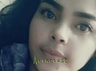 Aronrouse