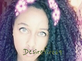 Desirefire69