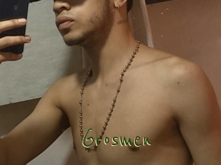 Grosmen