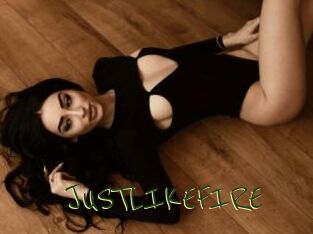 JUSTLIKEFIRE