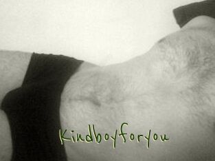 Kindboyforyou