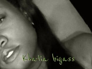 Khatia_bigass