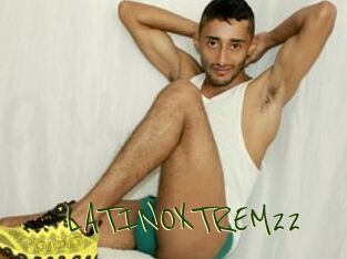 LATINOXTREM22