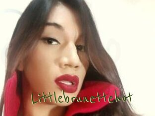 Littlebrunettehot