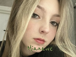 Mianaive