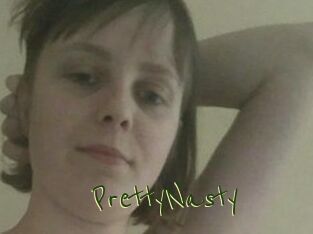 PrettyNasty