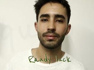 Randy_luck
