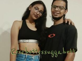 Rosehottvssuggahott