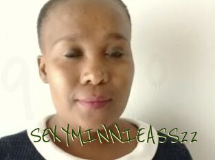 SEXYMINNIEASS22