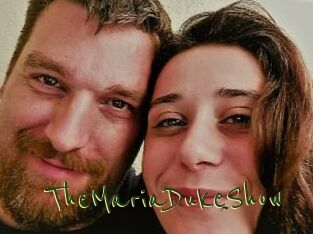 TheMariaDukeShow