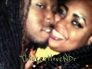 ThickestloveNDr