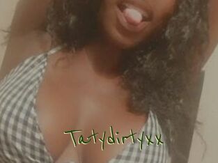 Tatydirtyxx