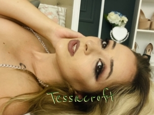 Tessacroft