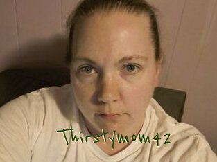 Thirstymom42
