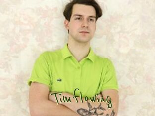 Timflowing