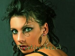 Trustyourheart