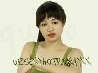 URSEXYHOTPINAYXX